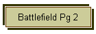 Battlefield Pg 2